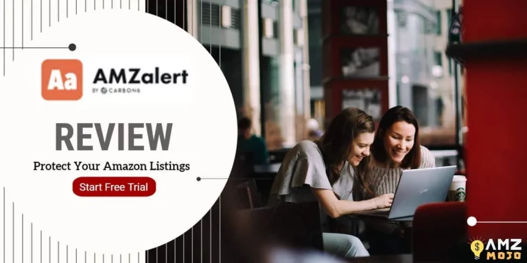 AMZAlert Review 2024: Protect Your AMZ Listings (Benefits & Downsides)