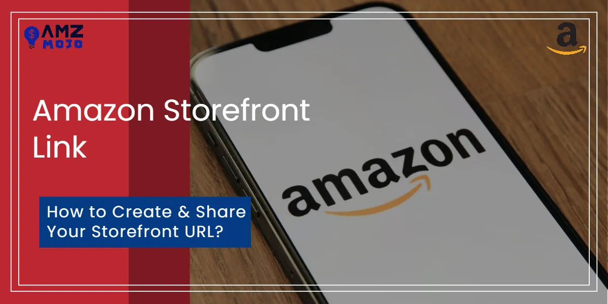 Amazon Storefront Link- How to Create & Share Your Storefront URL_