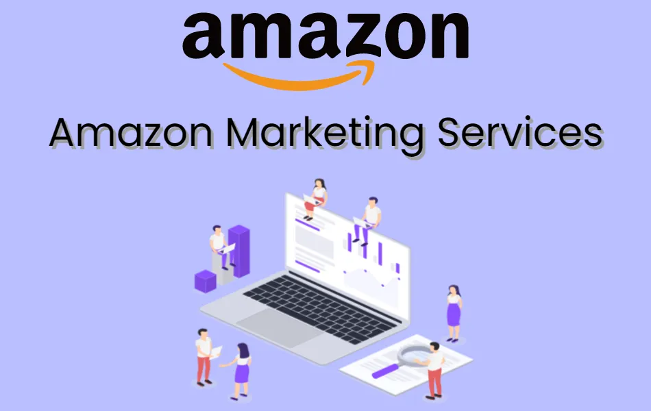 How does Amazon Marketing Services Work
