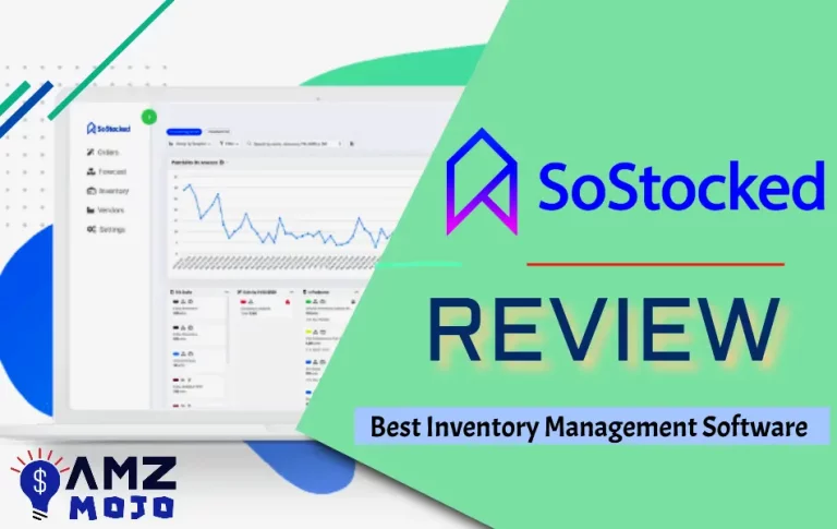 SoStocked Review 2024: Is it the Best Inventory Management Tool?