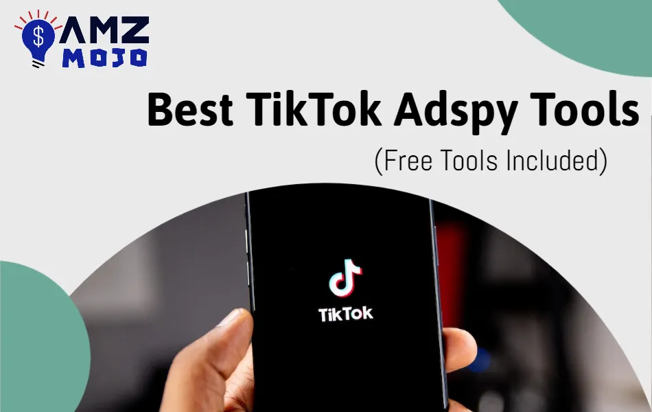 Best TikTok Adspy Tools