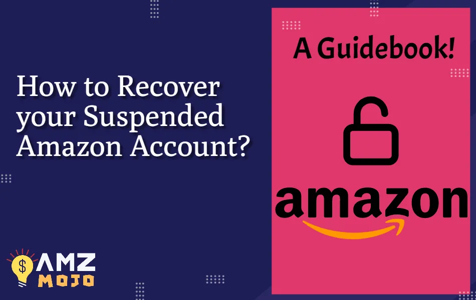 Recover your Suspended Amazon Account