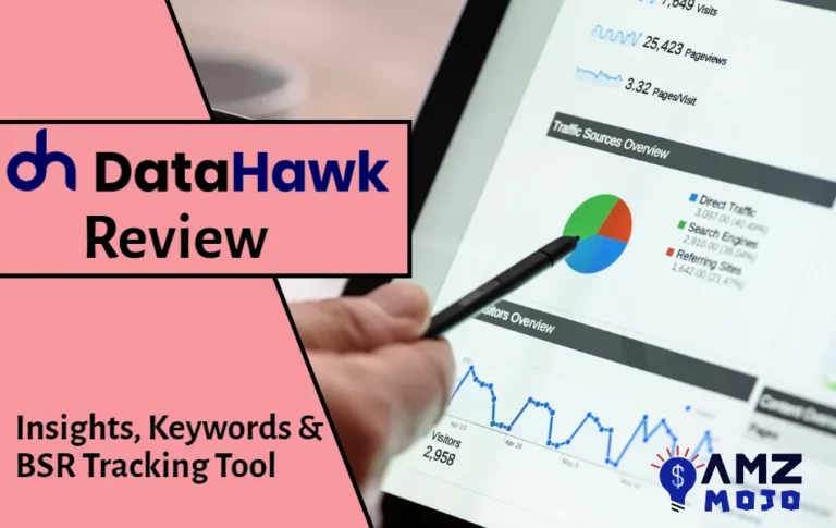 DataHawk Review 2024: Insights, Keywords & BSR Tracking Tool