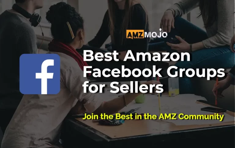 65+ Best Amazon Facebook Groups for Sellers ➤ Join the Best in the AMZ Community